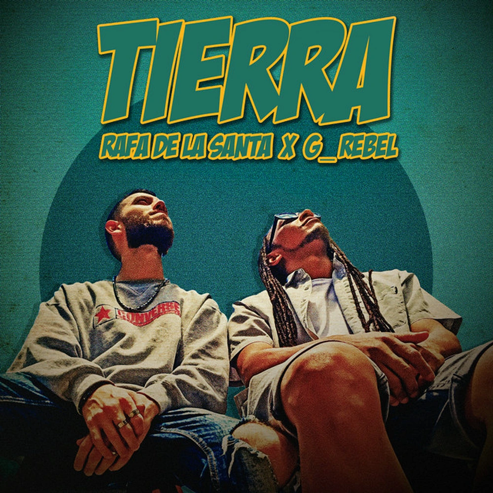 Rafa de la Santa and G_Rebel Draw the Line From Santa Clara to Jazz-Tinted Hip-Hop on Tierra