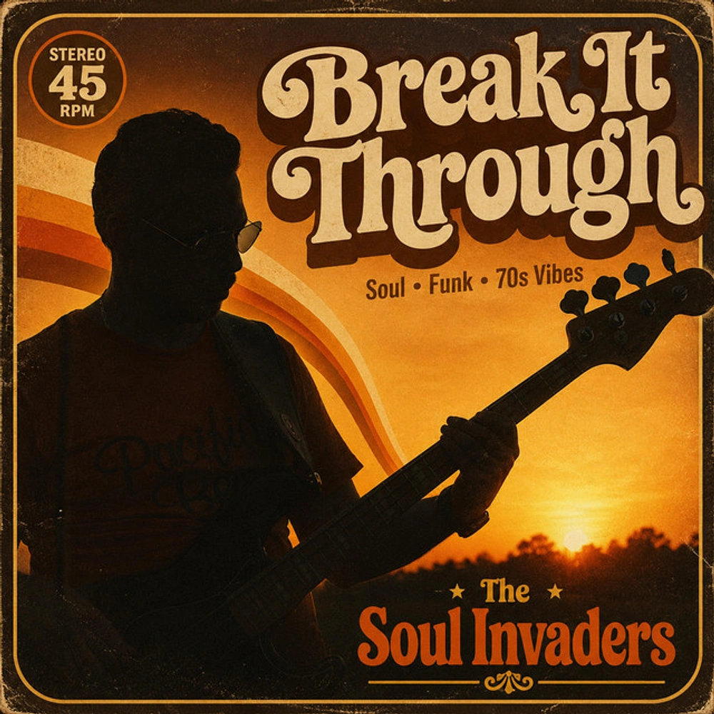 Why the Paris to Philadelphia Groove Still Matters on Break It Through by The Soul Invaders